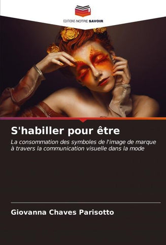 S'habiller pour être