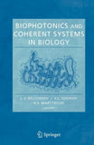 Biophotonics and Coherent Systems in Biology