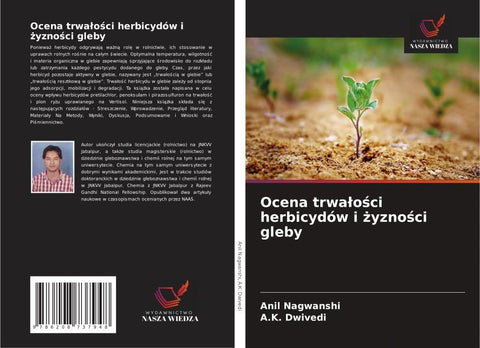 Ocena trwa¿o¿ci herbicydów i ¿yzno¿ci gleby