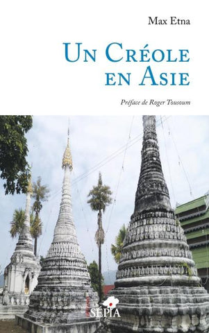 Un Créole en Asie