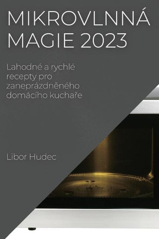 Mikrovlnná magie 2023
