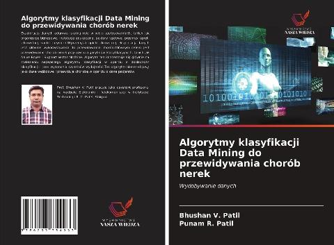 Algorytmy klasyfikacji Data Mining do przewidywania chorób nerek
