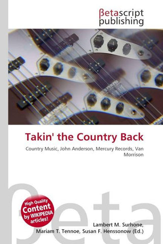 Takin' the Country Back