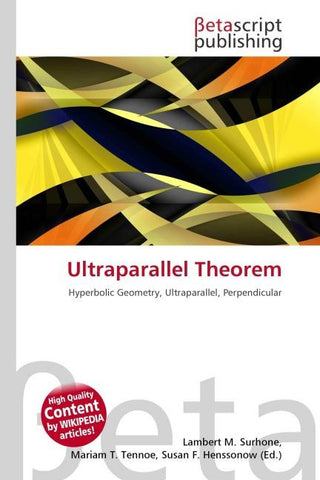 Ultraparallel Theorem