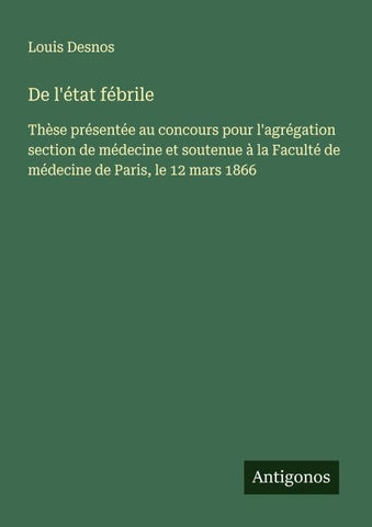 De l'état fébrile
