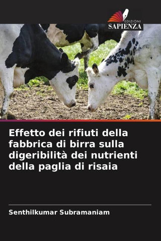 Effetto dei rifiuti della fabbrica di birra sulla digeribilità dei nutrienti della paglia di risaia