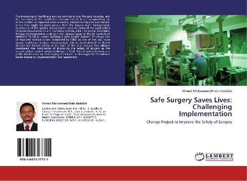 Safe Surgery Saves Lives: Challenging Implementation