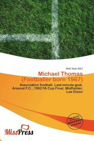 Michael Thomas (Footballer born 1967)