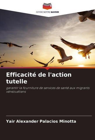 Efficacité de l'action tutelle