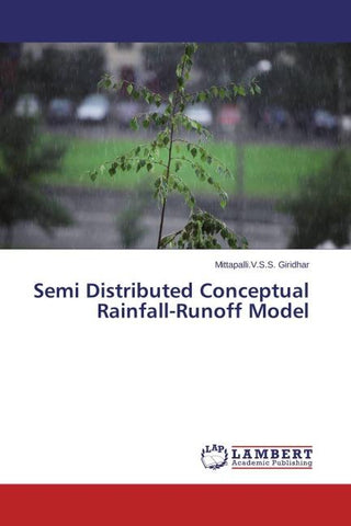 Semi Distributed Conceptual Rainfall-Runoff Model
