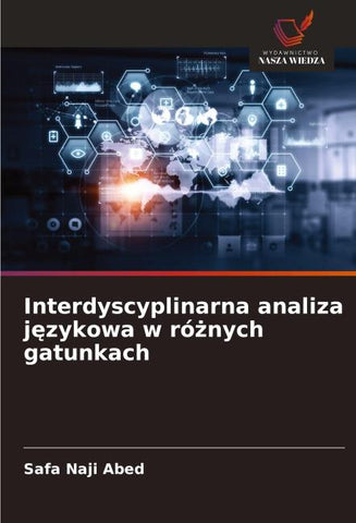 Interdyscyplinarna analiza j¿zykowa w ró¿nych gatunkach
