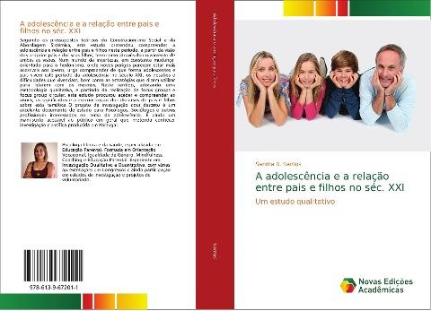 A adolescência e a relação entre pais e filhos no séc. XXI