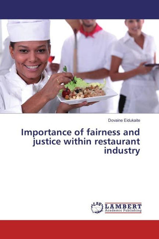 Importance of fairness and justice within restaurant industry