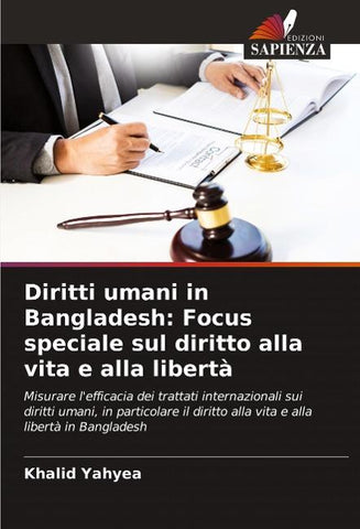 Diritti umani in Bangladesh: Focus speciale sul diritto alla vita e alla libertà