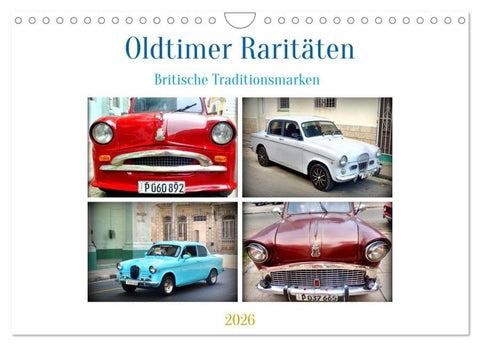Oldtimer Raritäten - Britische Traditionsmarken (Wandkalender 2026 DIN A4 quer), CALVENDO Monatskalender