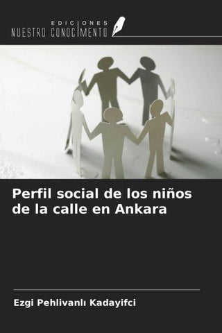 Perfil social de los niños de la calle en Ankara