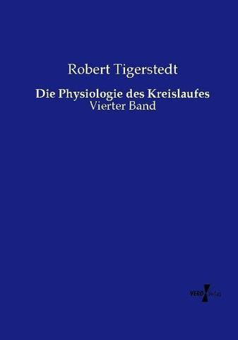 Die Physiologie des Kreislaufes