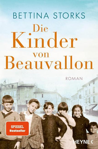 Die Kinder von Beauvallon - Der Spiegel-Bestseller nach wahren Begebenheiten