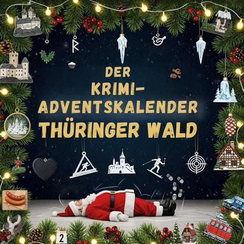Der Krimi-Adventskalender Thüringer Wald