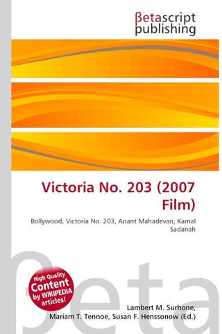 Victoria No. 203 (2007 Film)