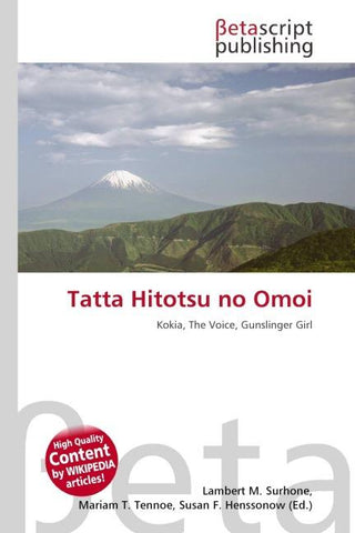 Tatta Hitotsu no Omoi