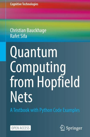 Quantum Computing from Hopfield Nets