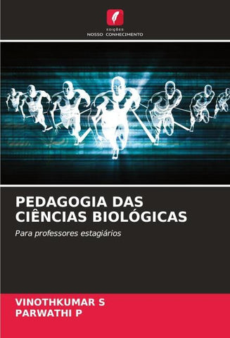 PEDAGOGIA DAS CIÊNCIAS BIOLÓGICAS