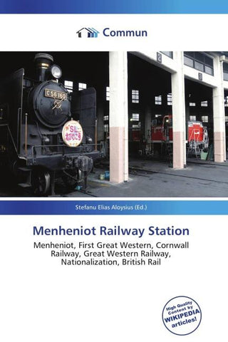 Menheniot Railway Station