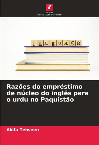 Razões do empréstimo de núcleo do inglês para o urdu no Paquistão