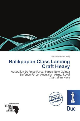 Balikpapan Class Landing Craft Heavy