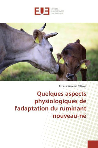 Quelques aspects physiologiques de l'adaptation du ruminant nouveau-né