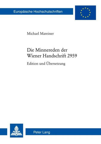Die Minnereden der Wiener Handschrift 2959