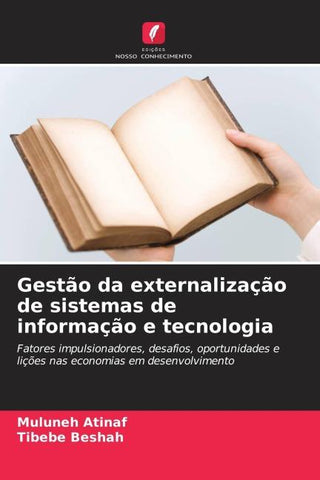 Gestão da externalização de sistemas de informação e tecnologia