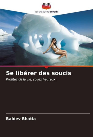 Se libérer des soucis
