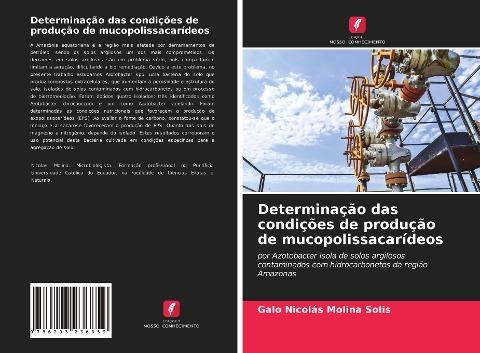 Determinação das condições de produção de mucopolissacarídeos