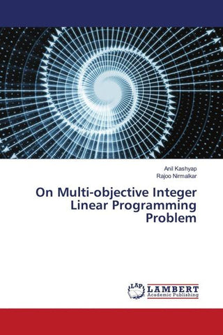 On Multi-objective Integer Linear Programming Problem