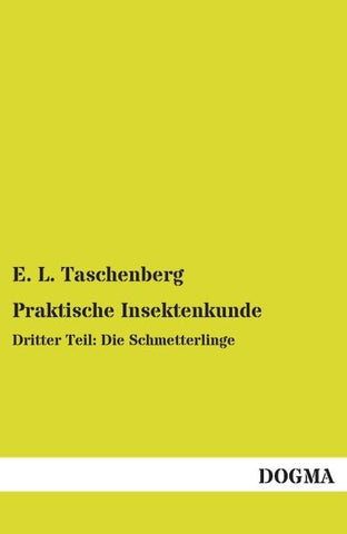 Praktische Insektenkunde