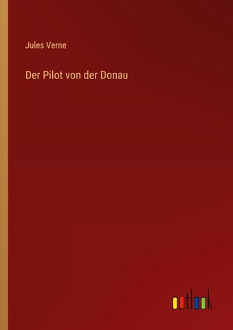 Der Pilot von der Donau