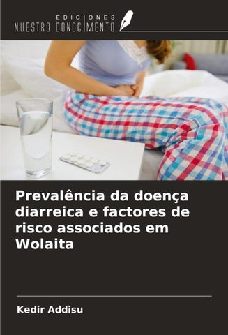 Prevalência da doença diarreica e factores de risco associados em Wolaita