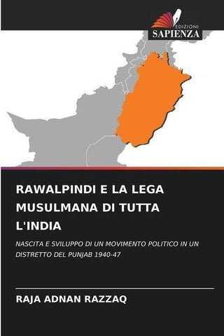 RAWALPINDI E LA LEGA MUSULMANA DI TUTTA L'INDIA