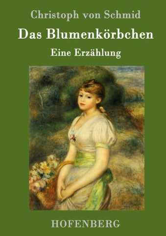 Das Blumenkörbchen