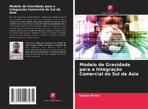Modelo de Gravidade para a Integração Comercial do Sul da Ásia