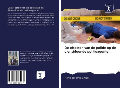 De effecten van de politie op de dienstdoende politieagenten