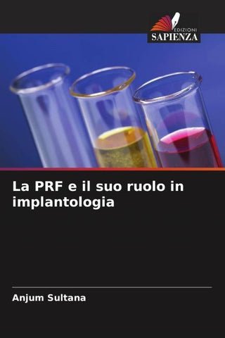 La PRF e il suo ruolo in implantologia