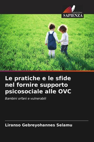 Le pratiche e le sfide nel fornire supporto psicosociale alle OVC