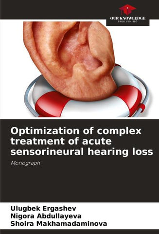 Optimization of complex treatment of acute sensorineural hearing loss