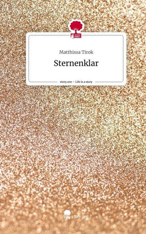 Sternenklar. Life is a Story - story.one