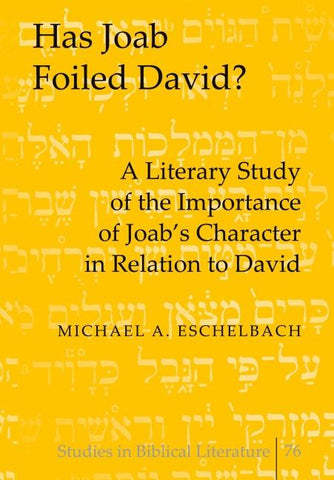 Has Joab Foiled David?