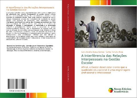 A Interfêrencia das Relações Interpessoais na Gestão Escolar