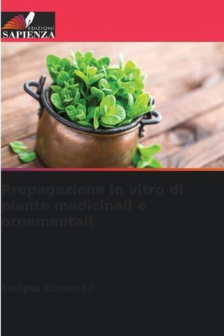 Propagazione in vitro di piante medicinali e ornamentali